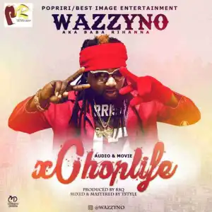 Wazzyno - Chop Life